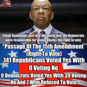 Cummings Lie-Dems Give Blacks Right To Vote